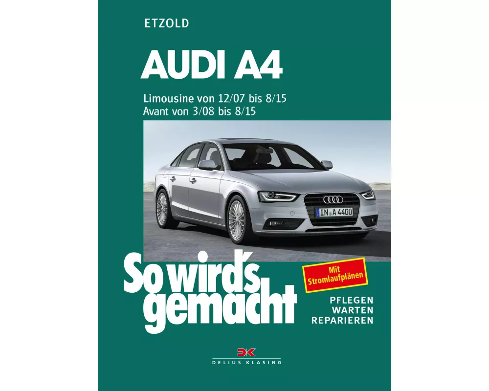 Audi A4, Limousine 12/07-8/15, Avant 3/08-8/15