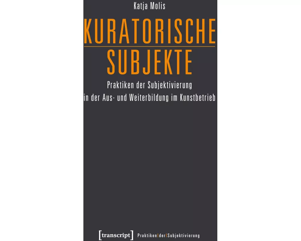 Kuratorische Subjekte