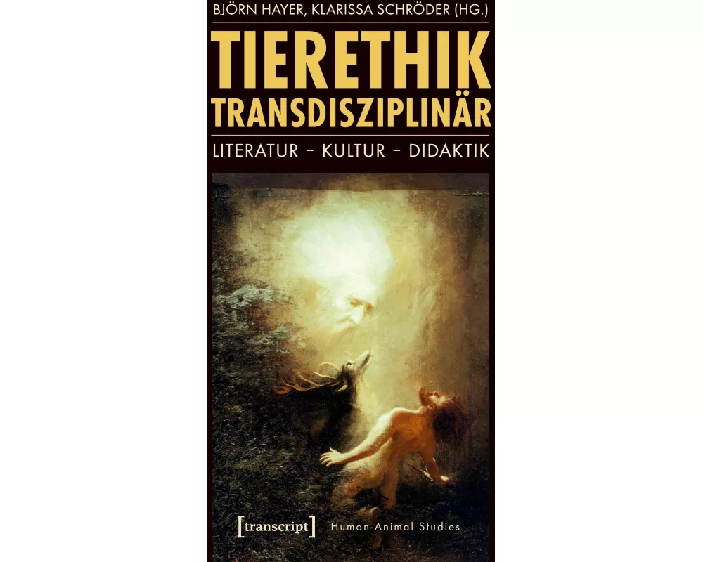 Tierethik transdisziplinär