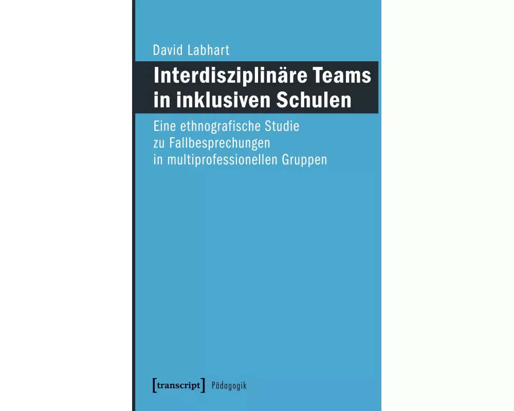 Interdisziplinäre Teams in inklusiven Schulen