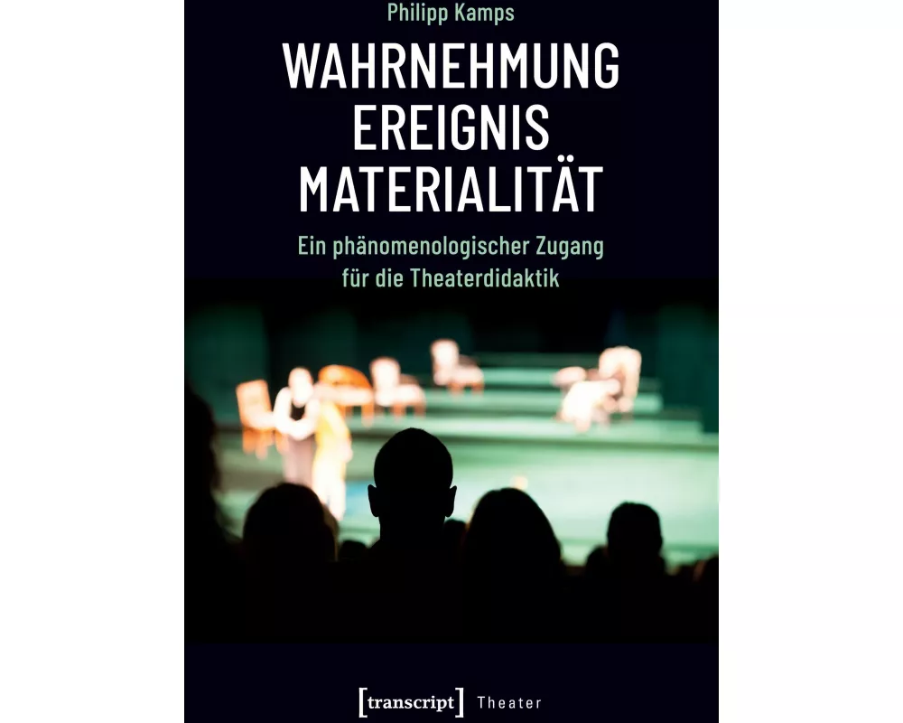 Wahrnehmung - Ereignis - Materialität