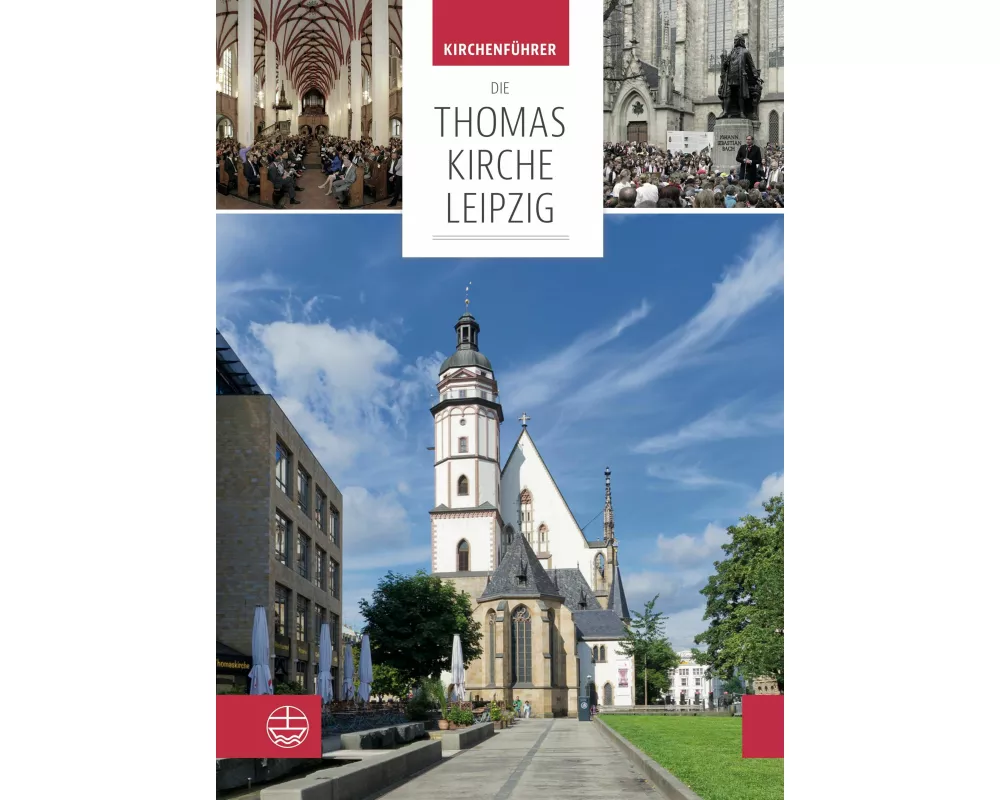 Die Thomaskirche Leipzig