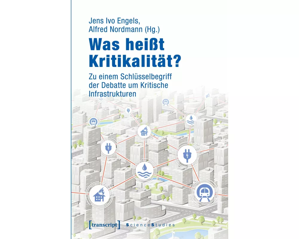 Was heißt Kritikalität?