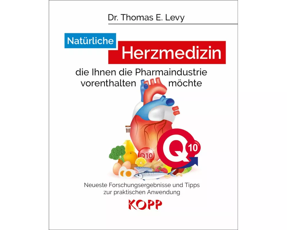 Natürliche Herzmedizin, die Ihnen die Pharmaindustrie vorenthalten möchte
