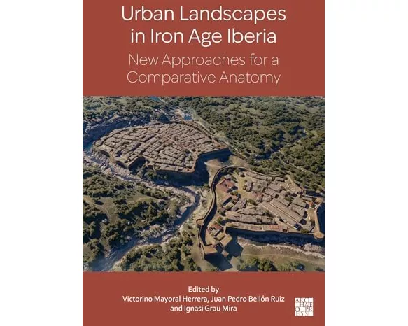 Urban landscapes in Iron Age Iberia