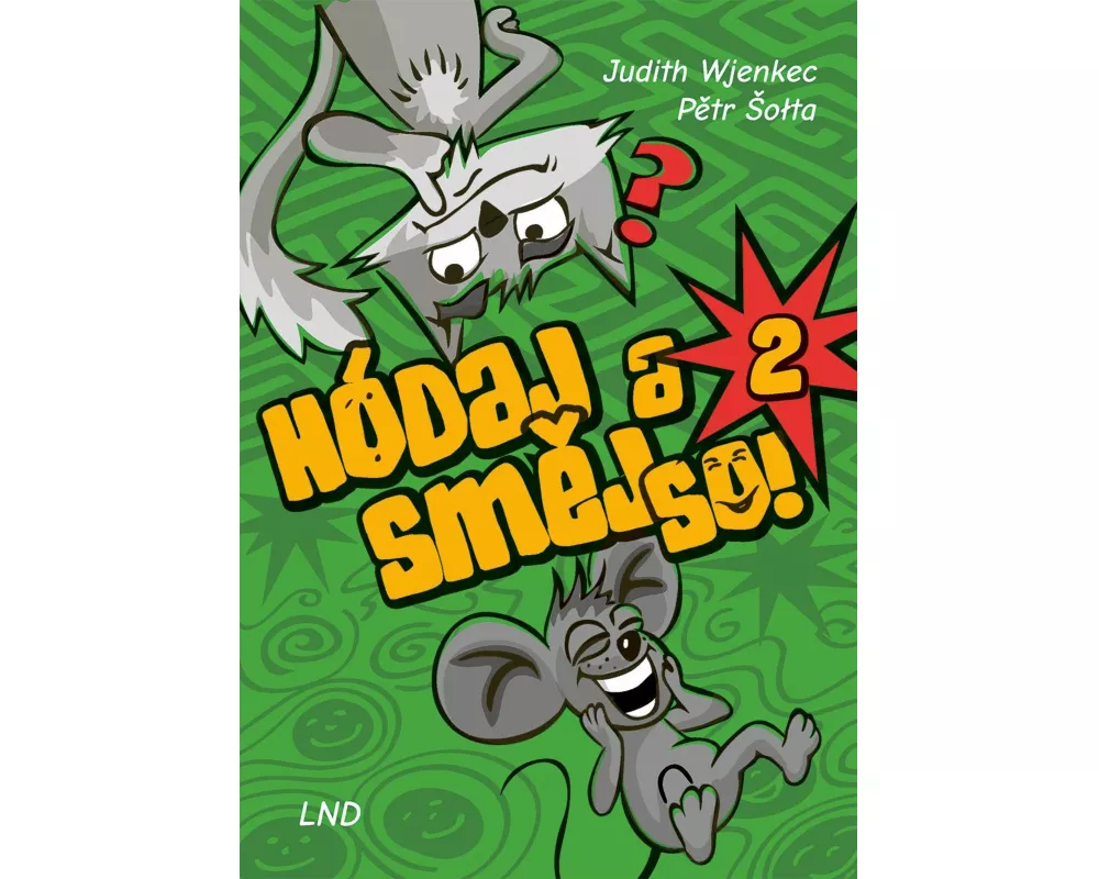 Hódaj a sm¿j so! 2