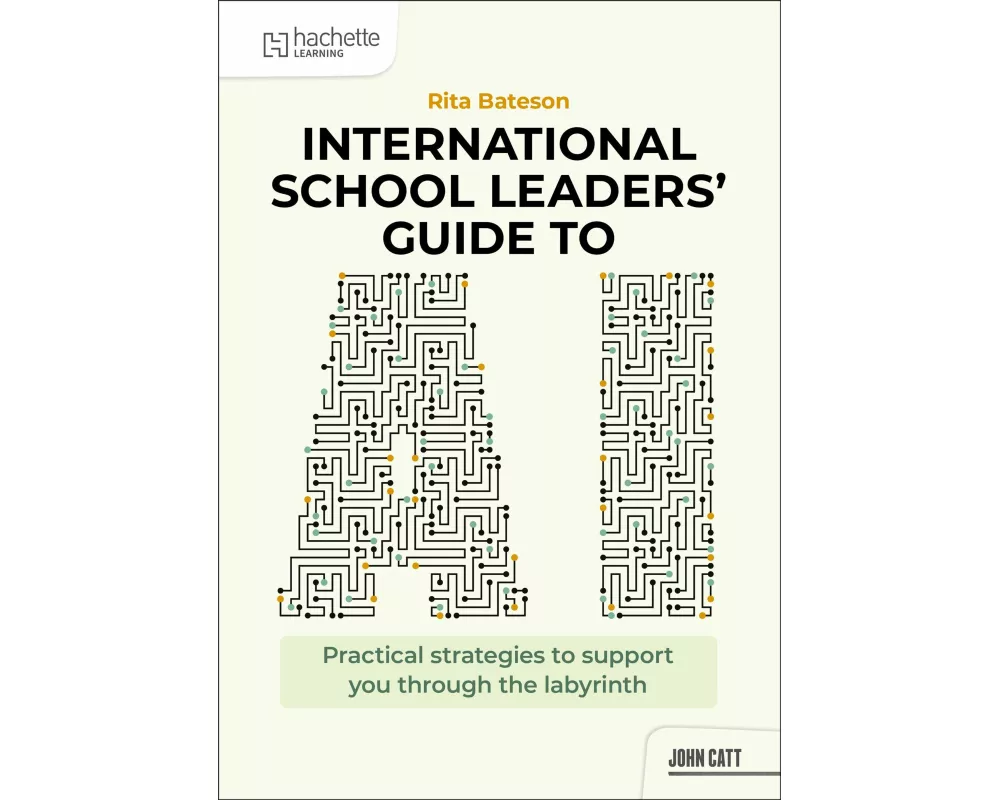 International School Leaders' Guide to AI