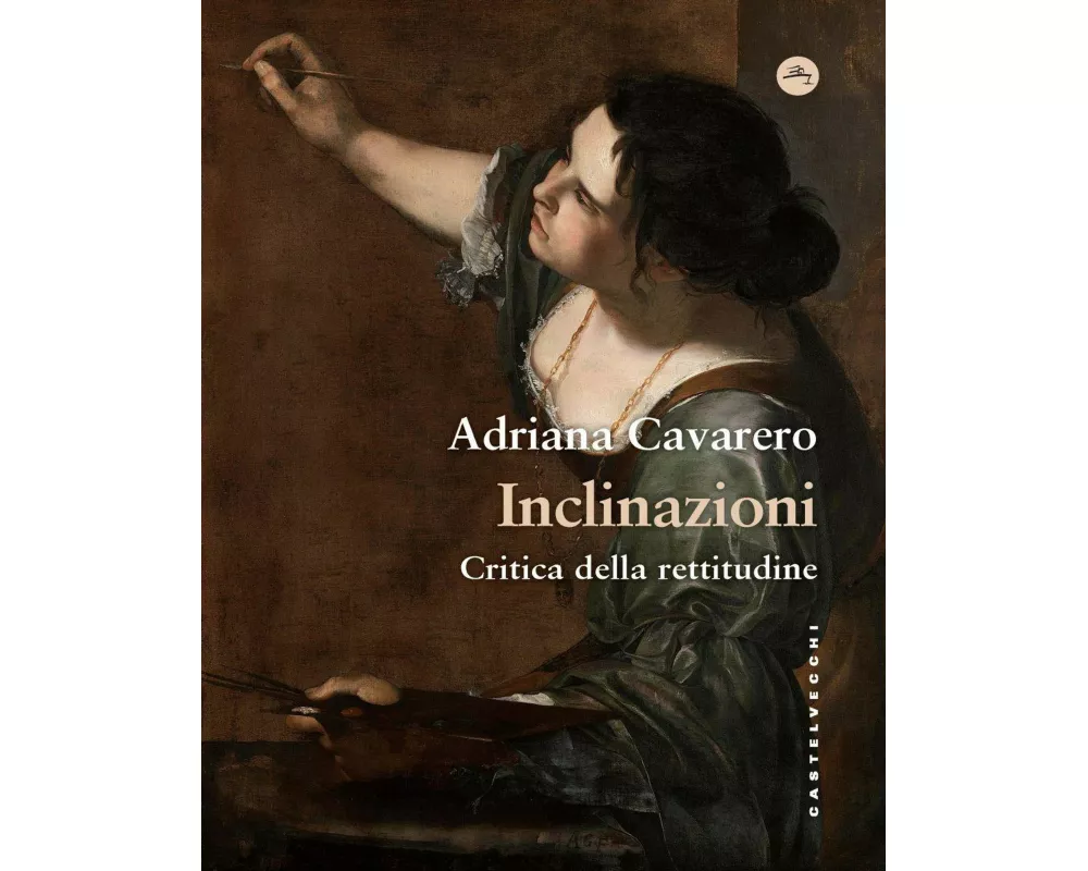 Inclinazioni. Critica della rettitudine