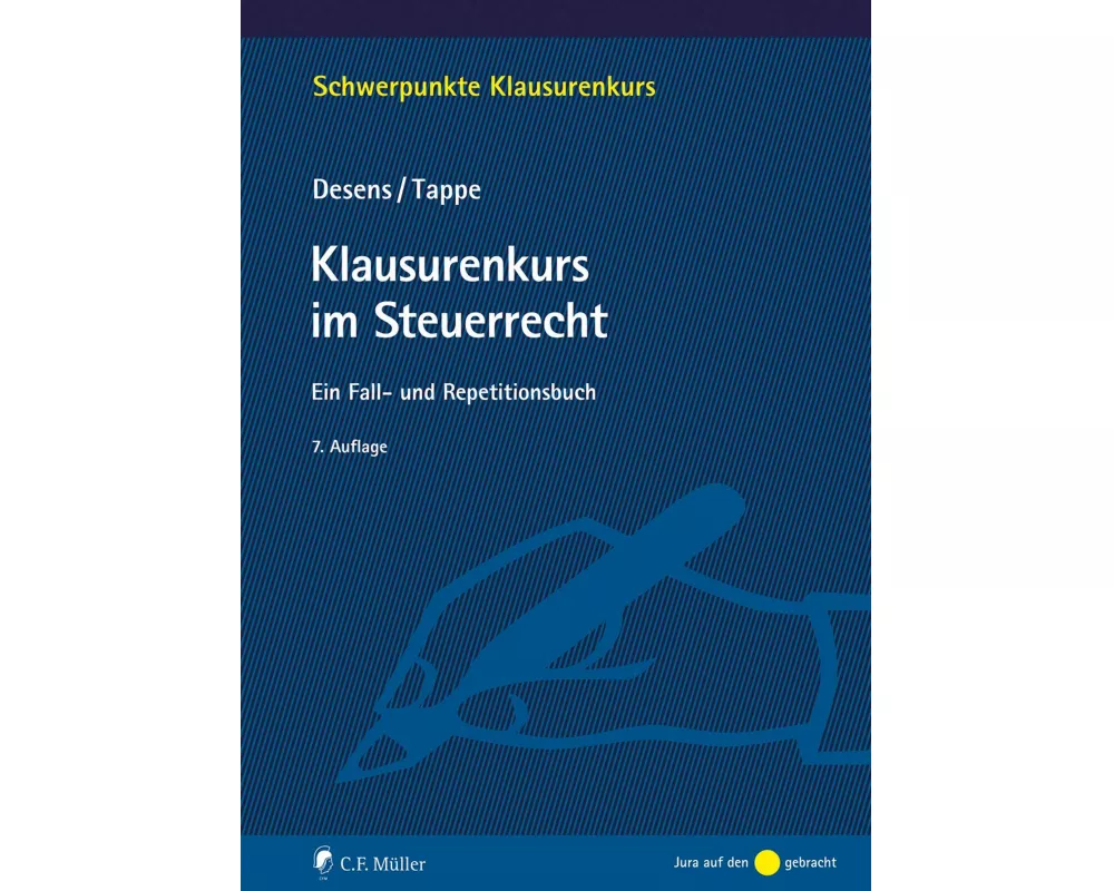 Klausurenkurs im Steuerrecht