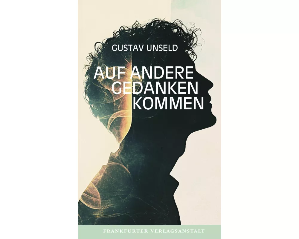 Auf andere Gedanken kommen