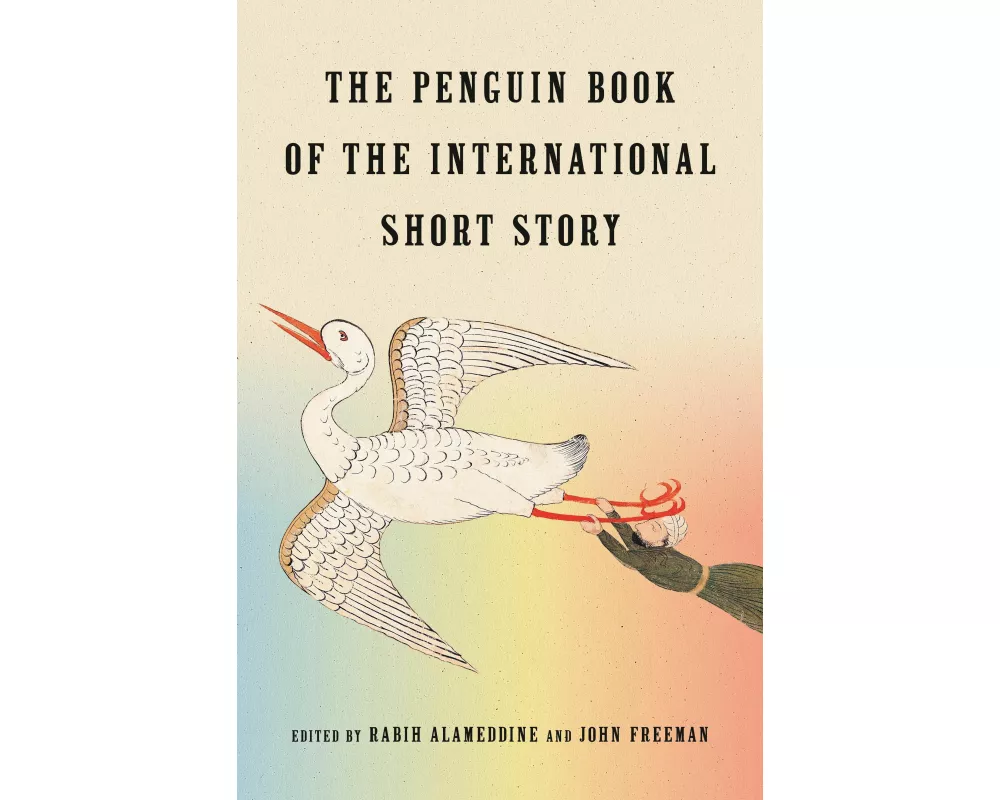 The Penguin Book of the International Short Story