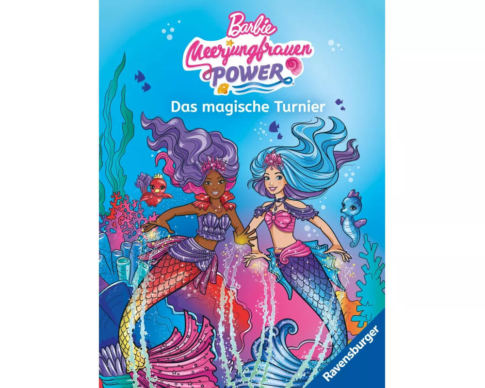 Barbie – Meerjungfrauen-Power: Das magische Turnier - Erstlesebuch zum Lesenlernen