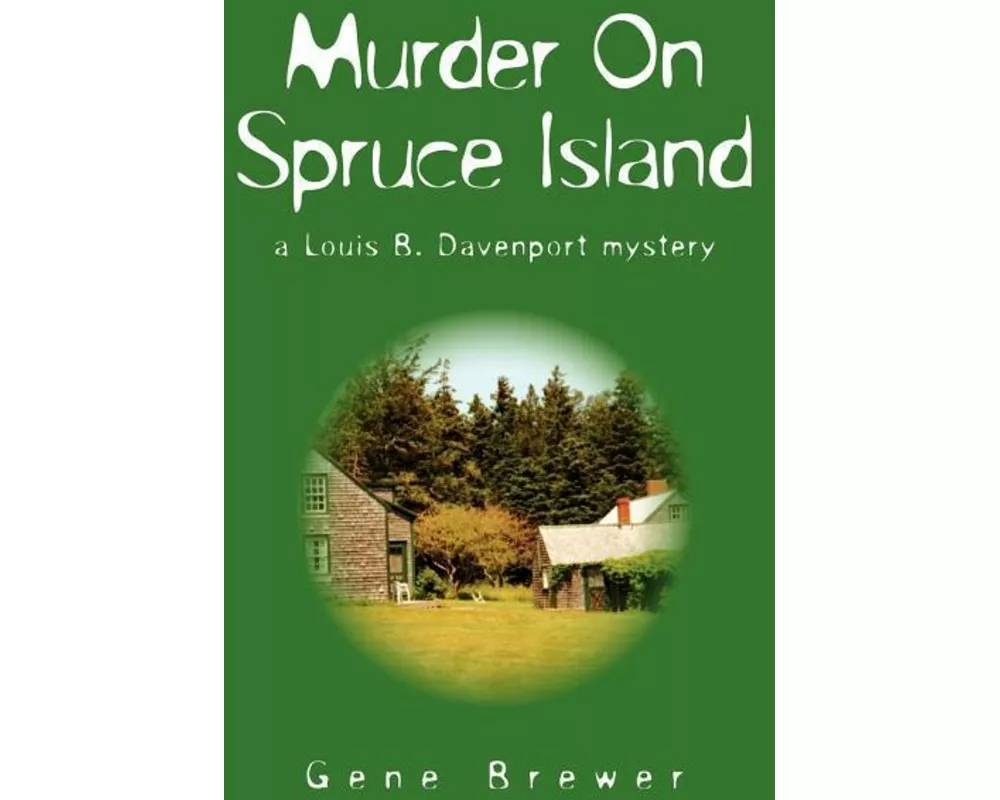 Murder On Spruce Island