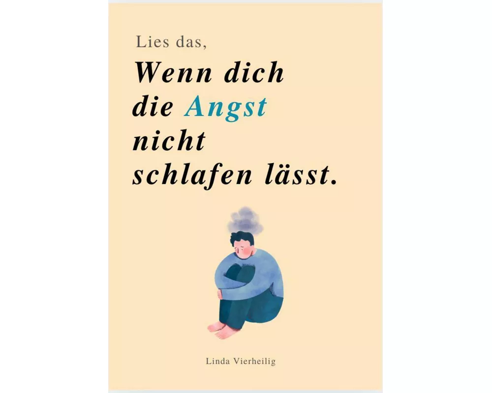Lies Das, Wenn Die Angst Dich Nicht Schlafen LÄsst