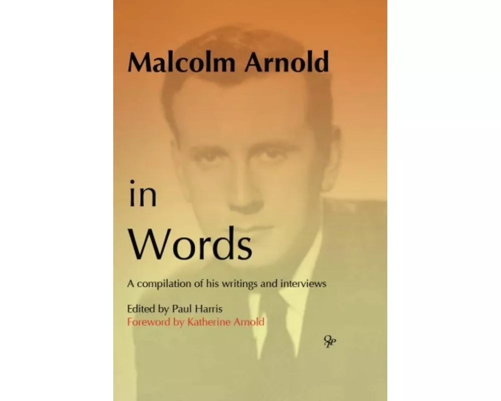 Malcolm Arnold in Words