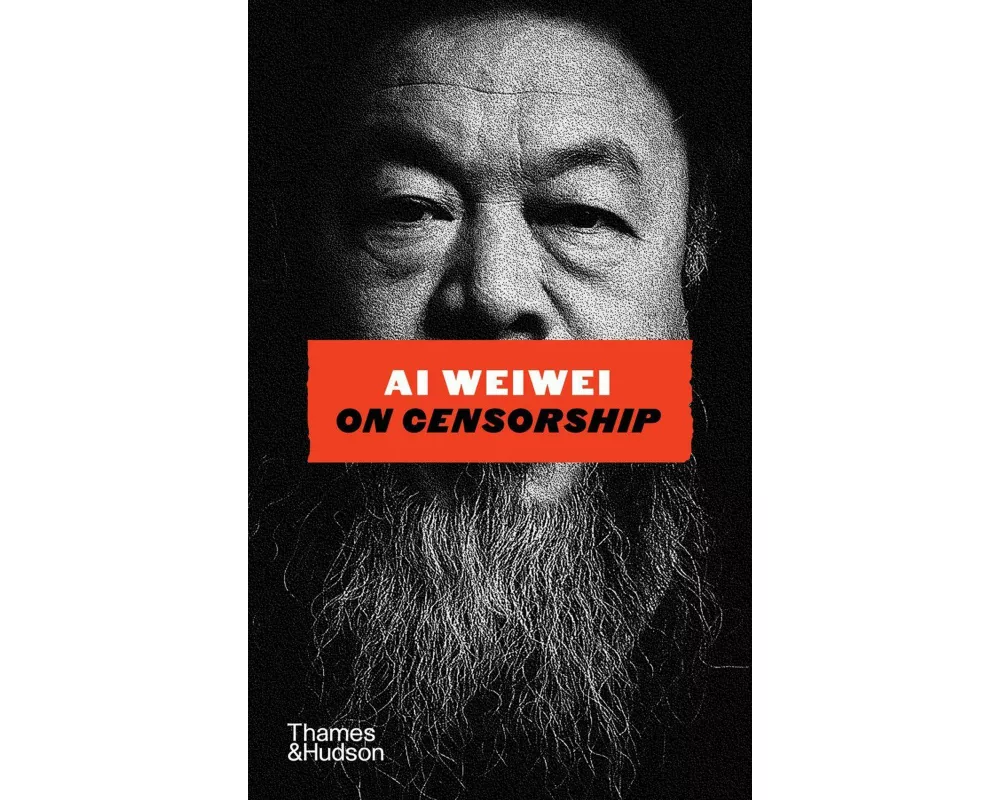Ai Weiwei on Censorship