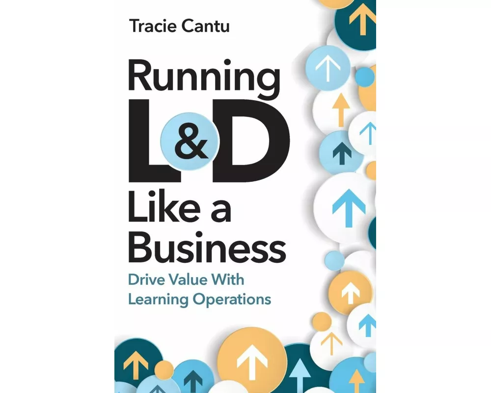 Running L&D Like a Business