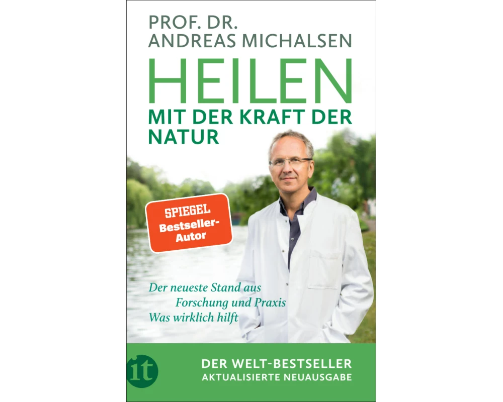 Heilen mit der Kraft der Natur