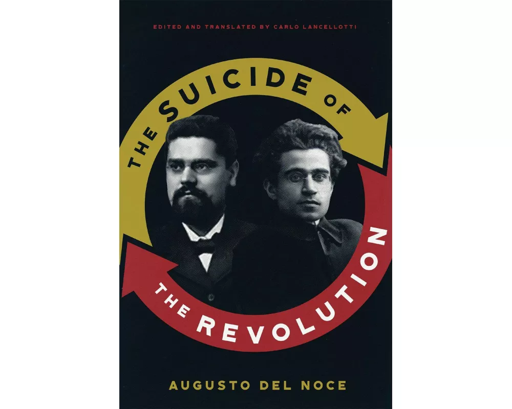 The Suicide of the Revolution