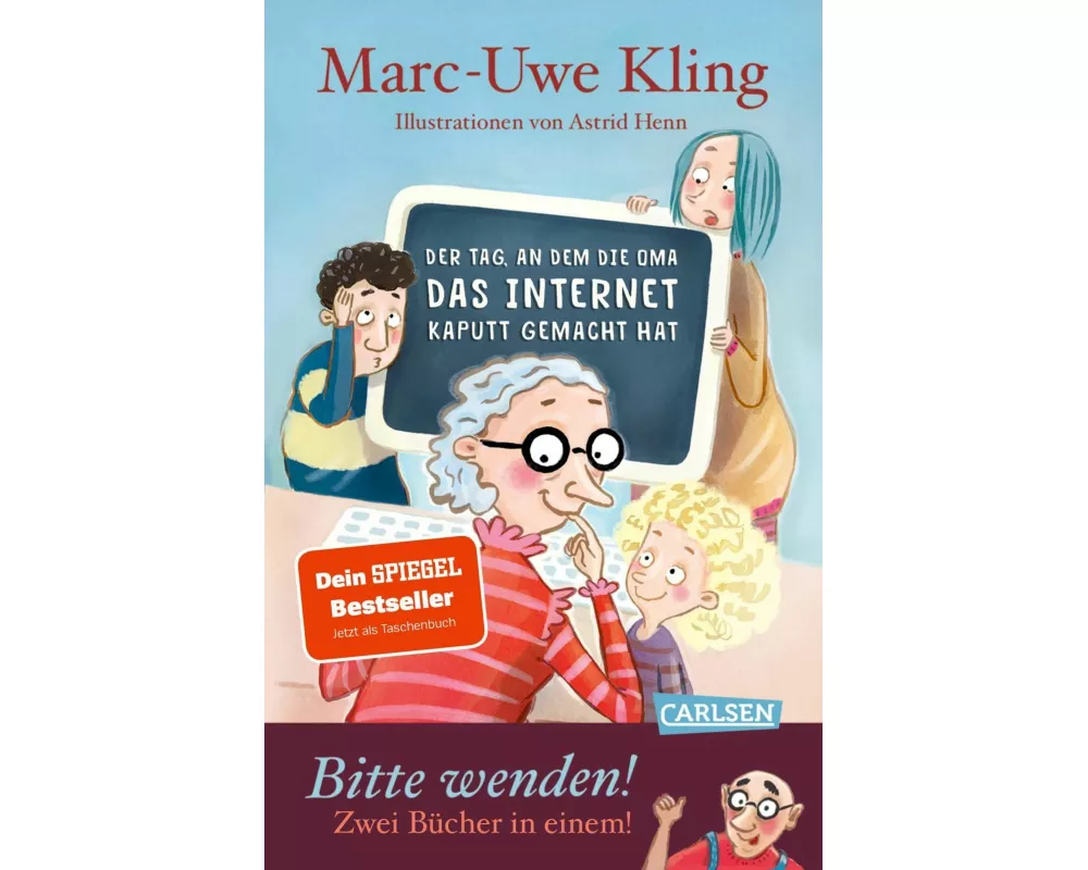 Der Tag, an dem die Oma das Internet kaputt gemacht hat & Der Tag, an dem der Opa den Wasserkocher auf den Herd gestellt hat