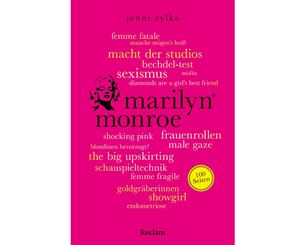 Marilyn Monroe. 100 Seiten
