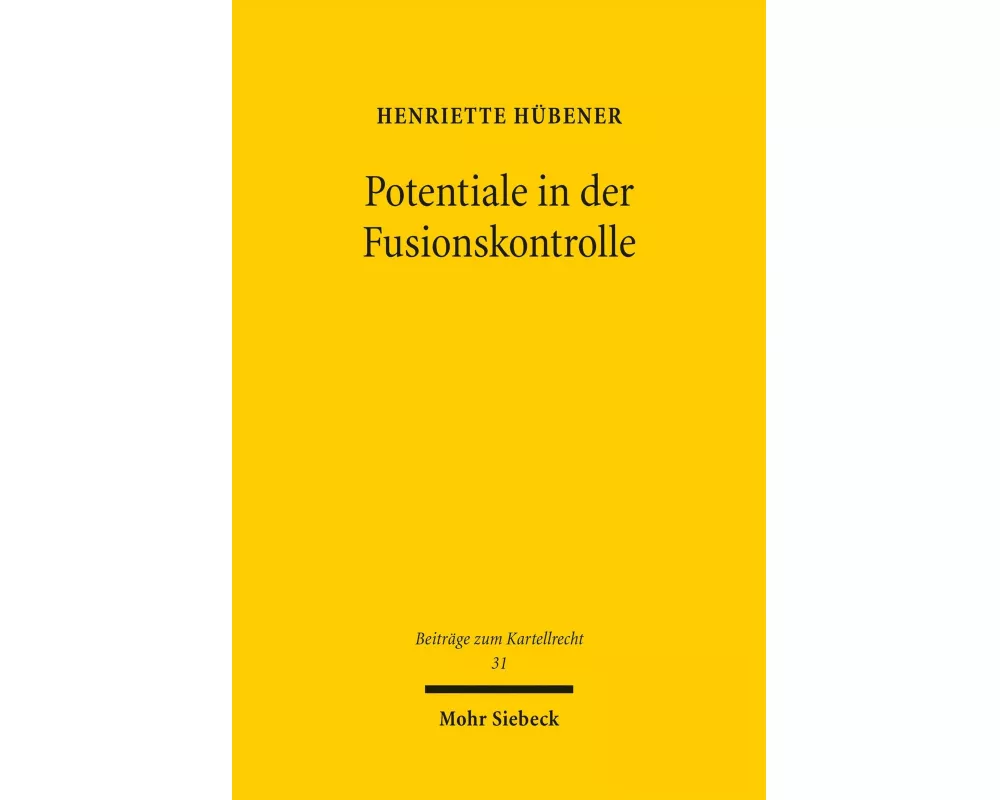 Potentiale in der Fusionskontrolle