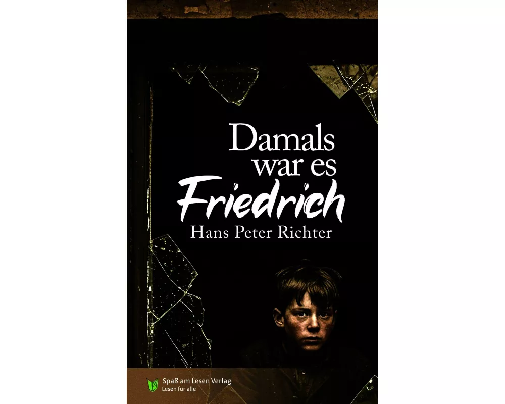 Damals war es Friedrich