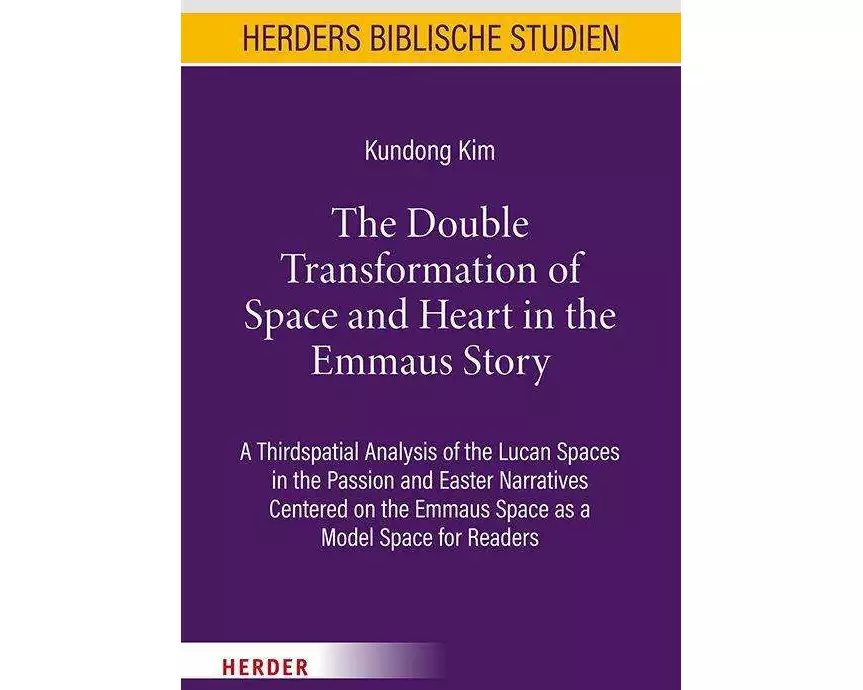 The Double Transformation of Space and Heart in the Emmaus Story