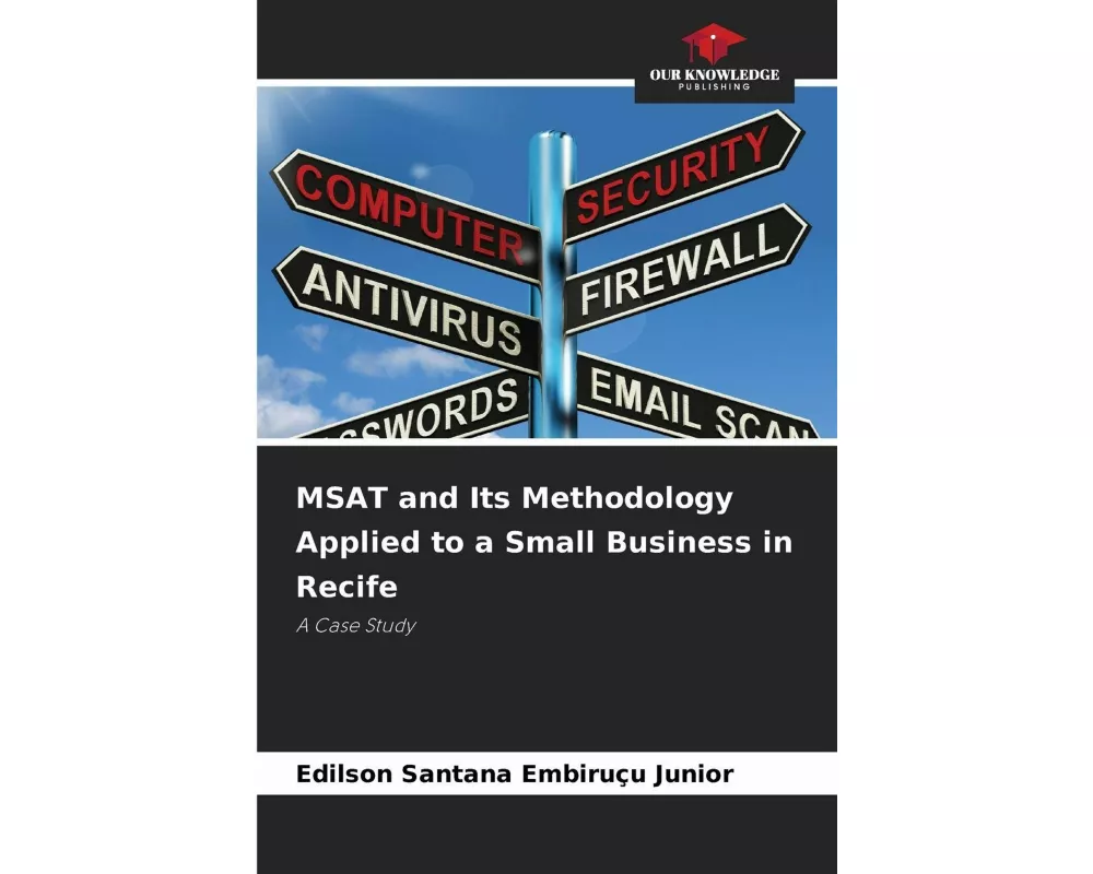 MSAT and Its Methodology Applied to a Small Business in Recife