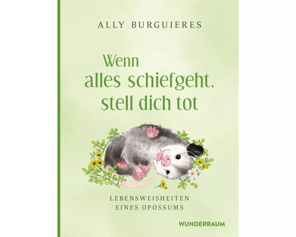 Wenn alles schiefgeht, stell dich tot