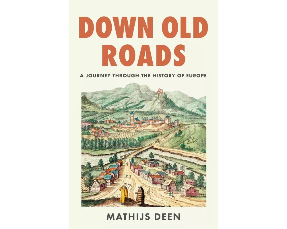 Down Old Roads