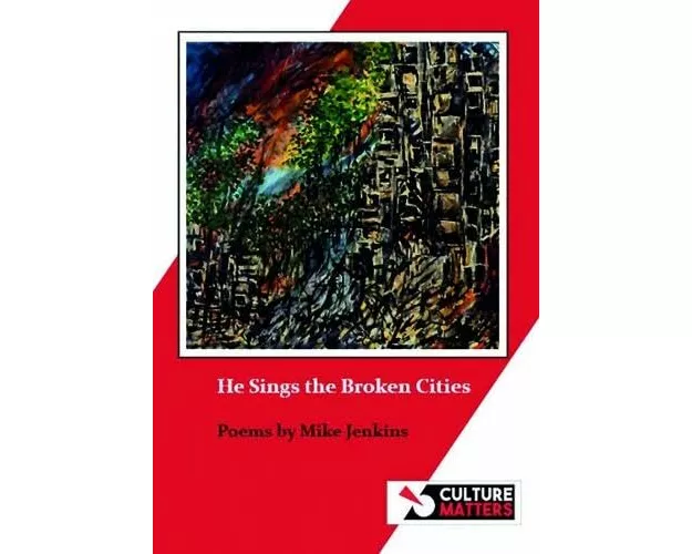 He Sings the Broken Cities