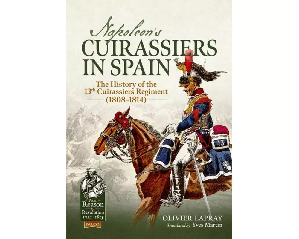 Napoleon's Cuirassiers in Spain