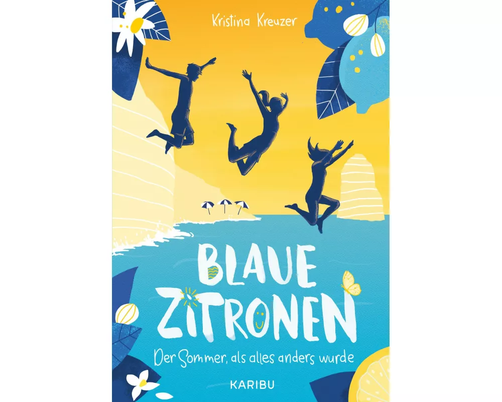 Blaue Zitronen – Der Sommer, als alles anders wurde