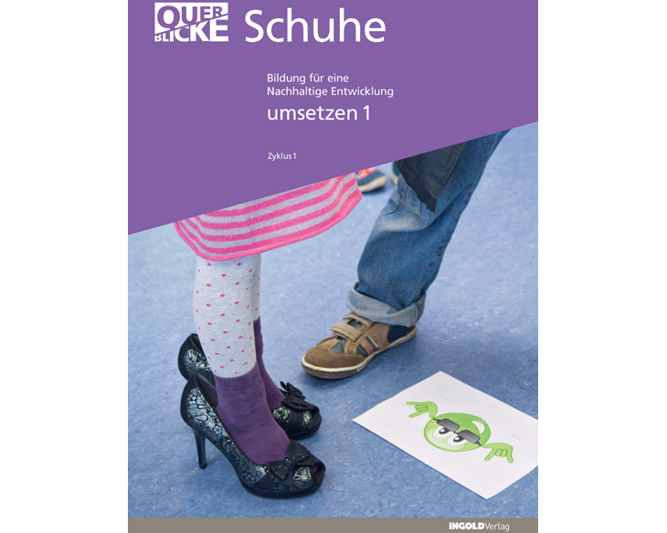 Querblicke - Umsetzungsheft Schuhe