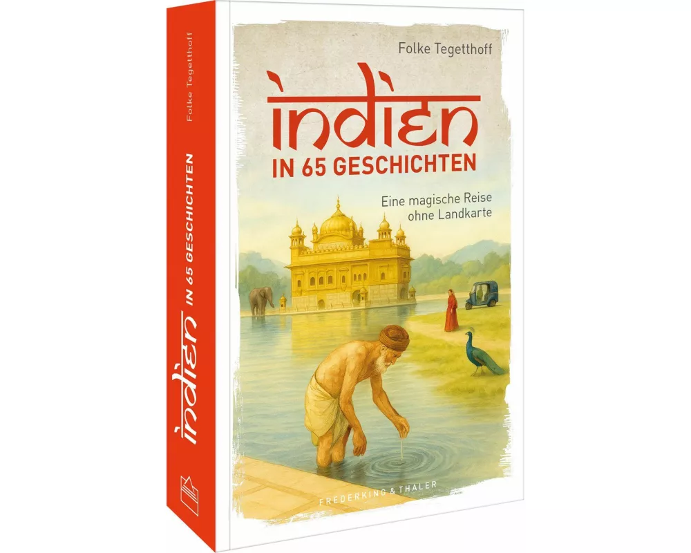Indien in 65 Geschichten