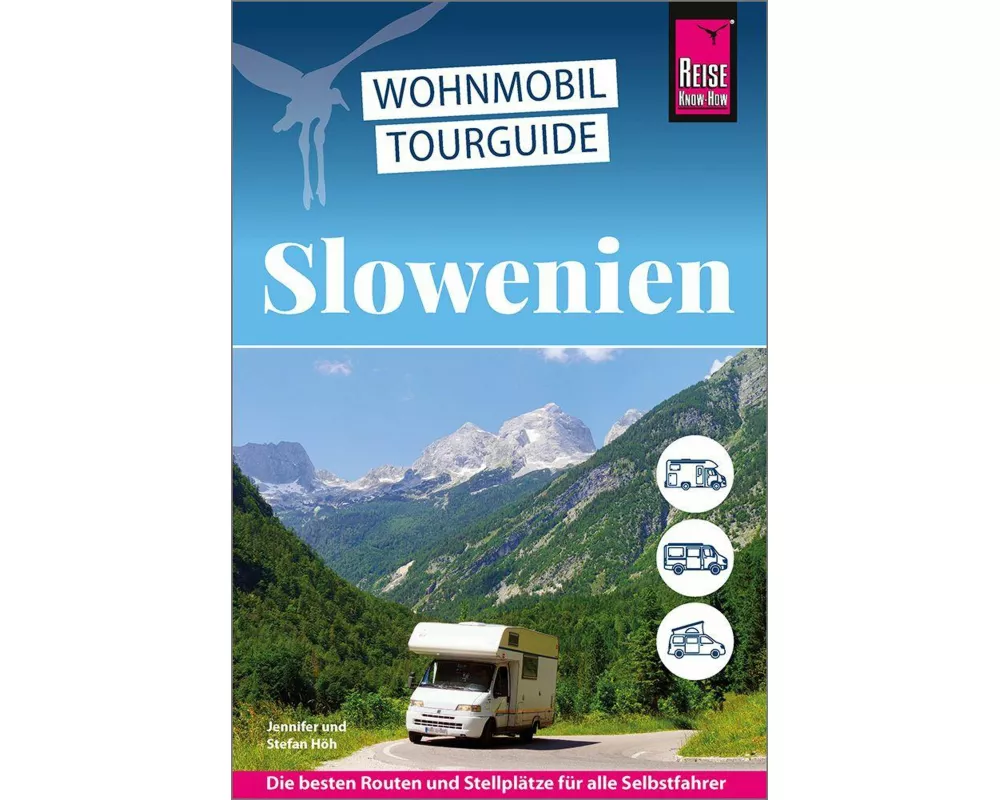 Reise Know-How Wohnmobil-Tourguide Slowenien