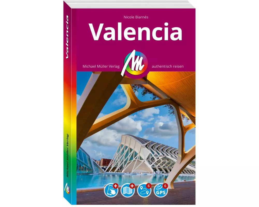 MICHAEL MÜLLER REISEFÜHRER Valencia MM-City