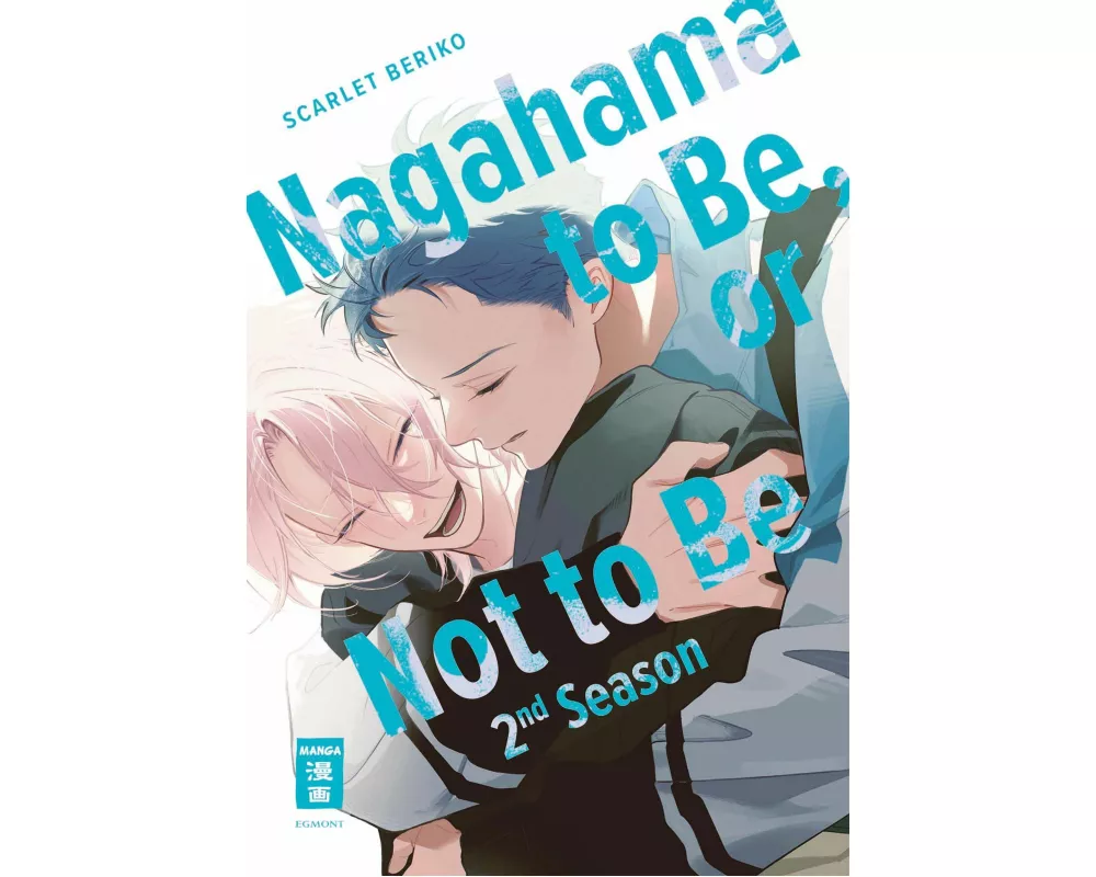 Nagahama to Be, or Not to Be 2nd Season