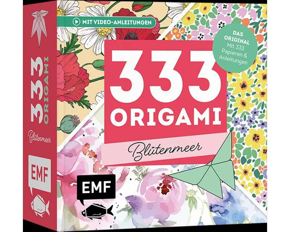 333 Origami – Blütenmeer – Florales Faltvergnügen für Blumen-Fans