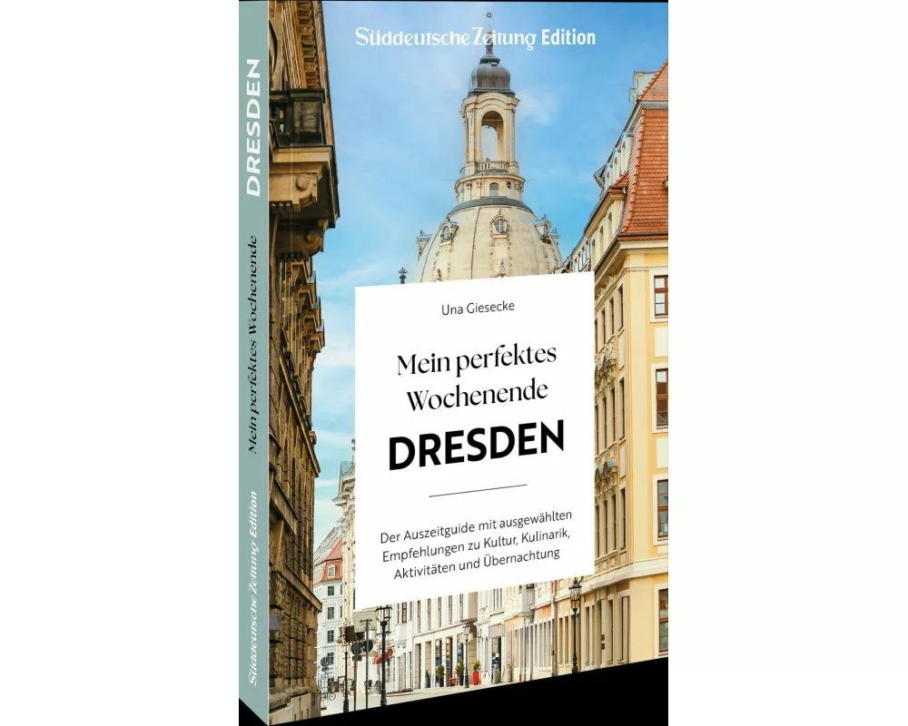 Mein perfektes Wochenende Dresden