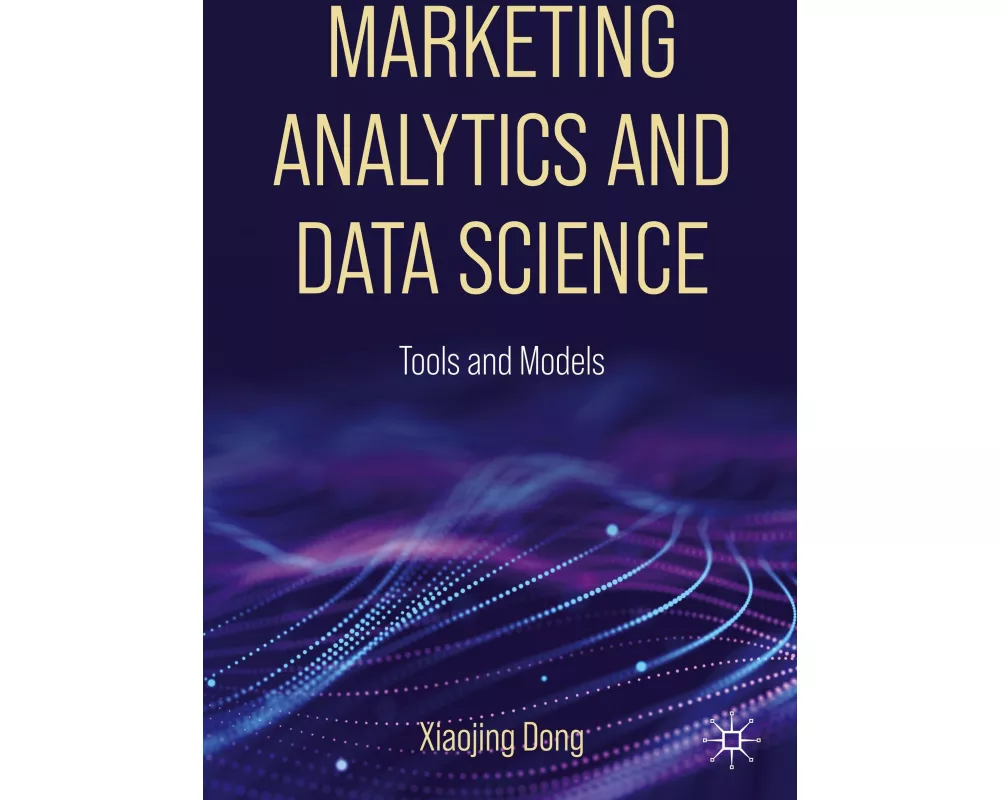 Marketing Analytics and Data Science