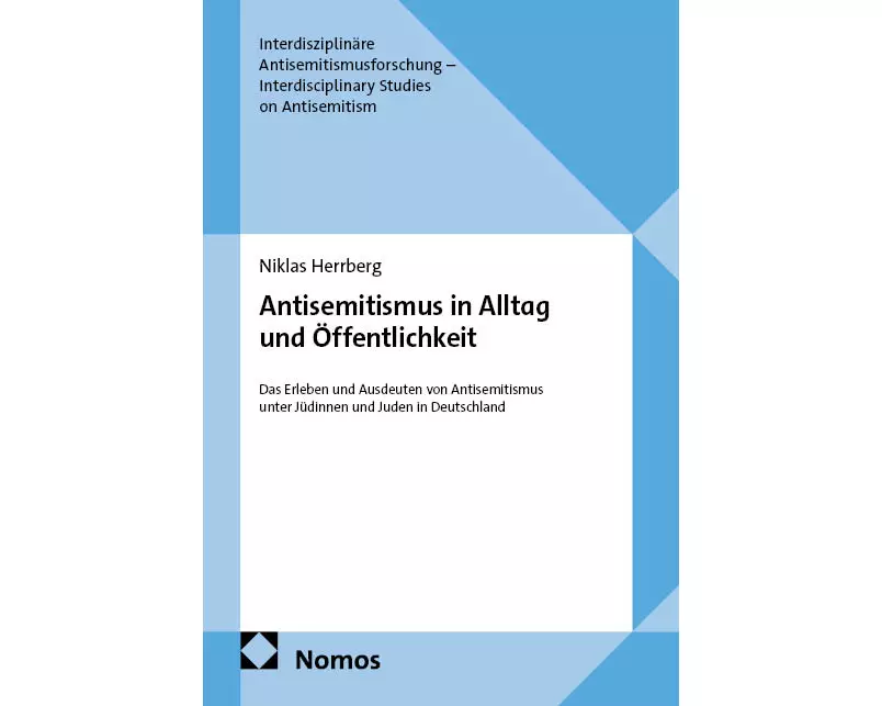 Antisemitismus in Alltag und Öffentlichkeit