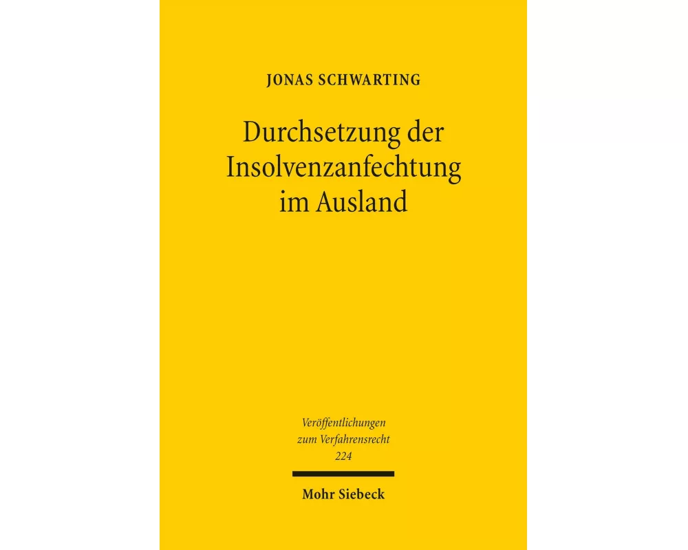 Durchsetzung der Insolvenzanfechtung im Ausland