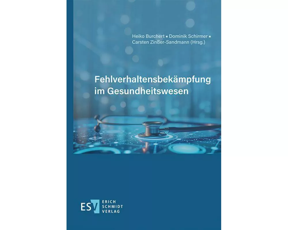 Fehlverhaltensbekämpfung im Gesundheitswesen