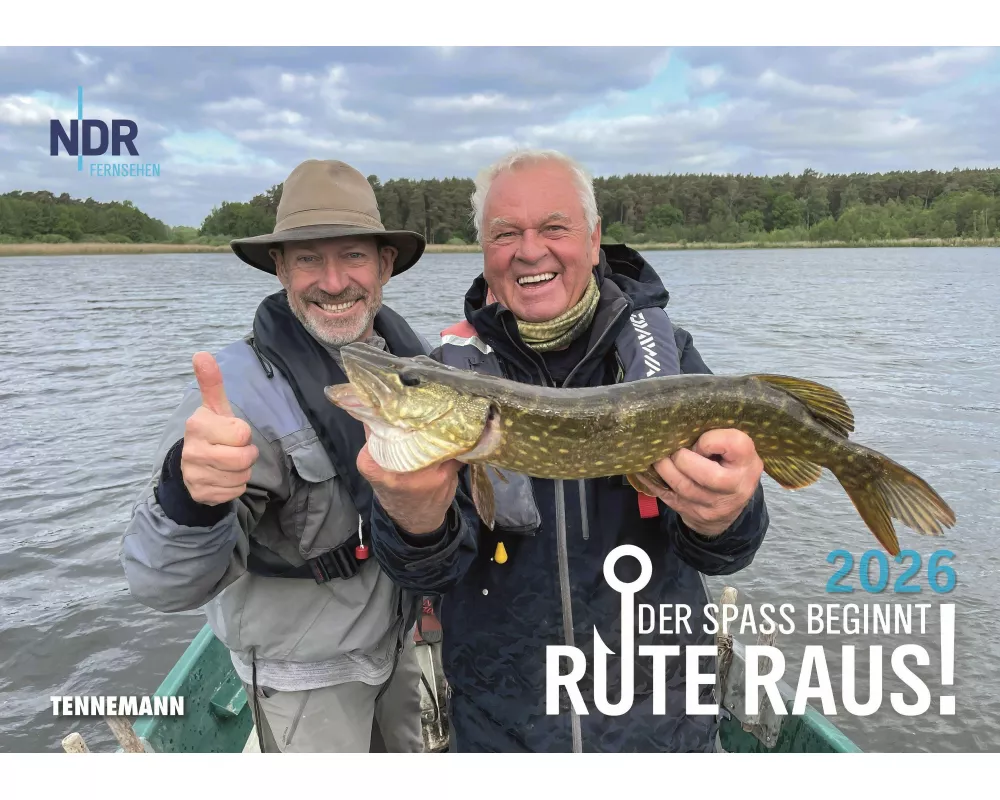 Rute raus, der Spass beginnt 2026