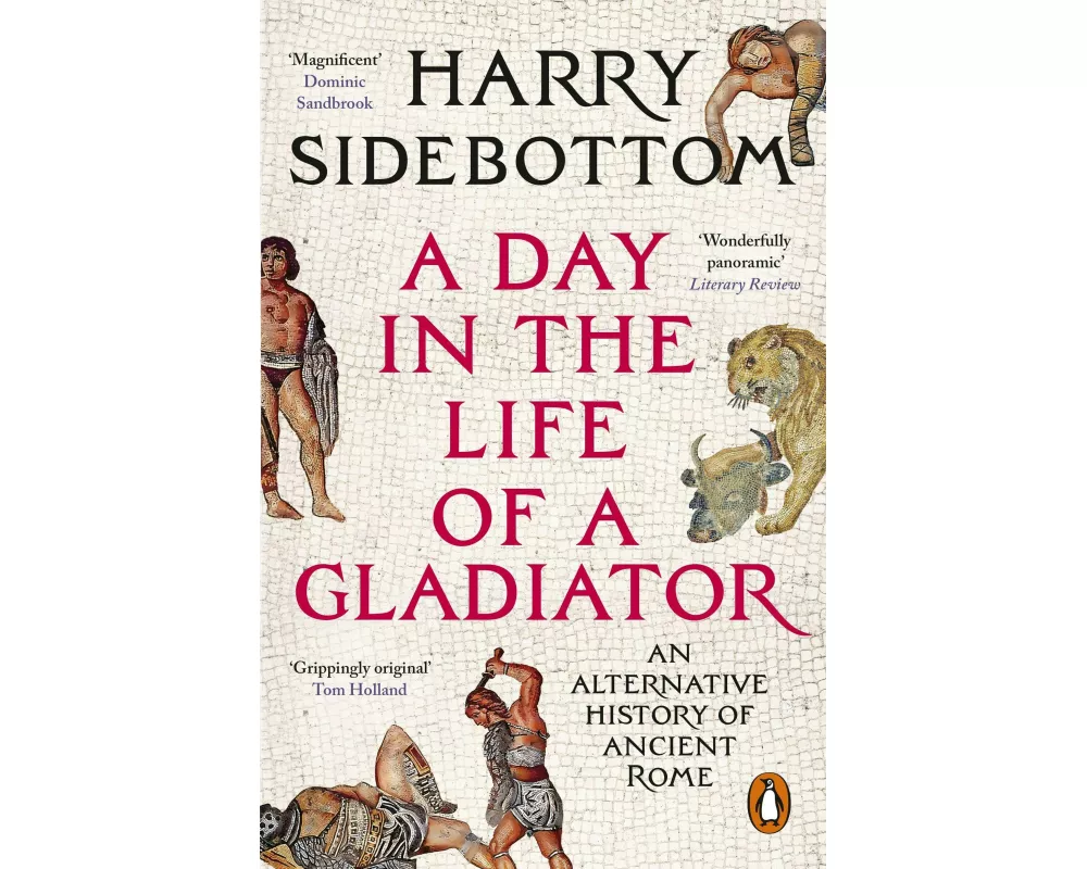 A Day in the Life of a Gladiator