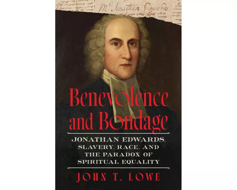 Benevolence and Bondage