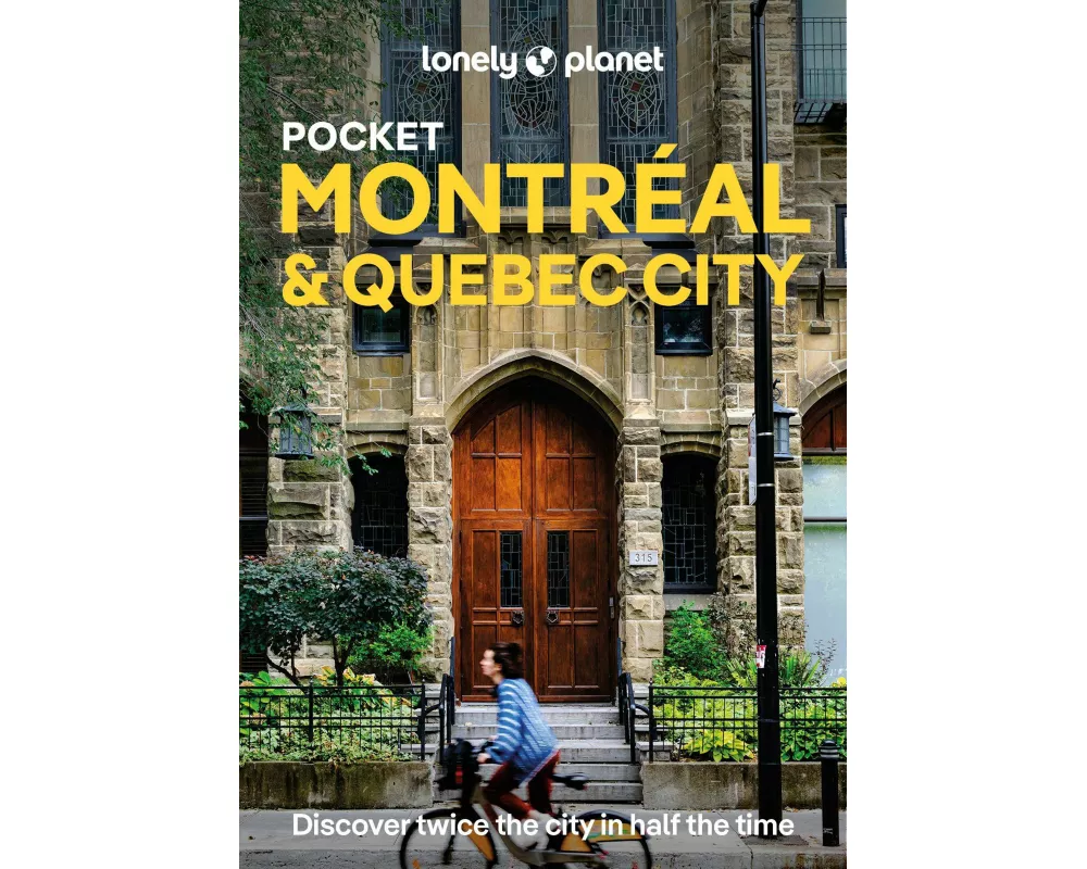 Lonely Planet Pocket Montreal & Quebec City