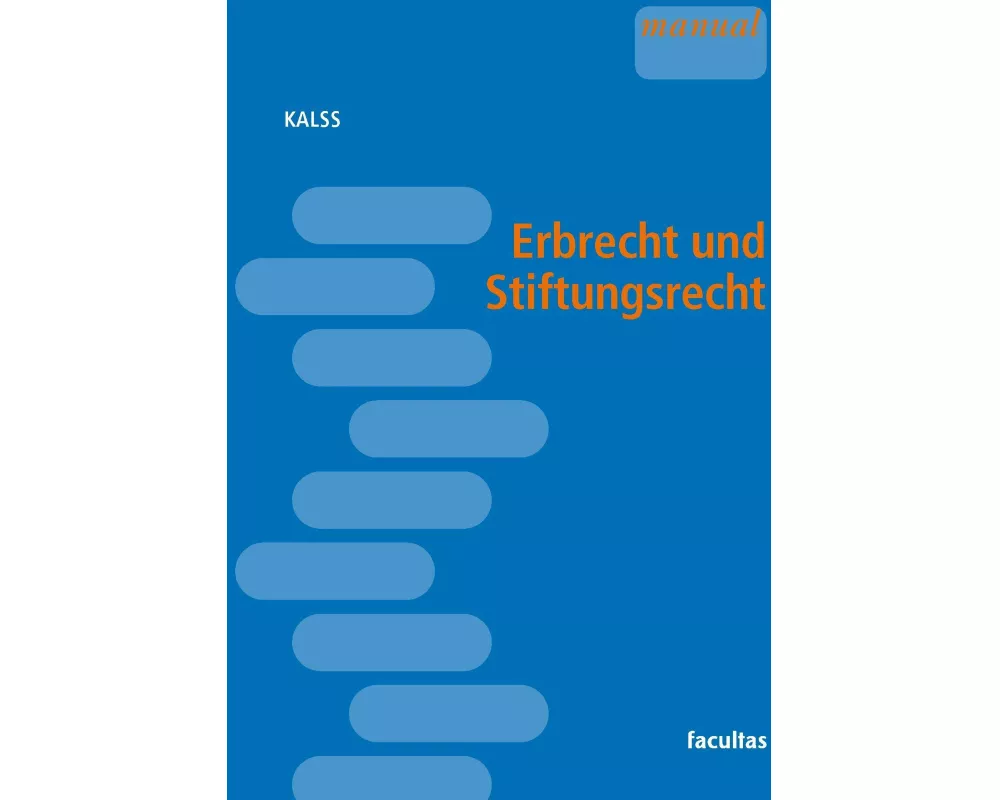 Erbrecht und Stiftungsrecht